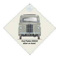 Ford Prefect E493A 1948-53 Car Window Hanging Sign